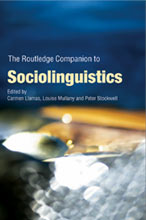 The Rutledge Companion to Sociolinguistics